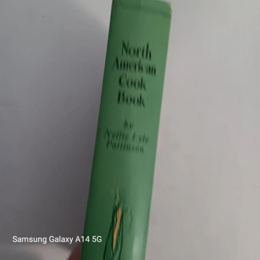 NELLIE LYLE PATTINSON North American Cook Book 1954 Vintage Hardcover